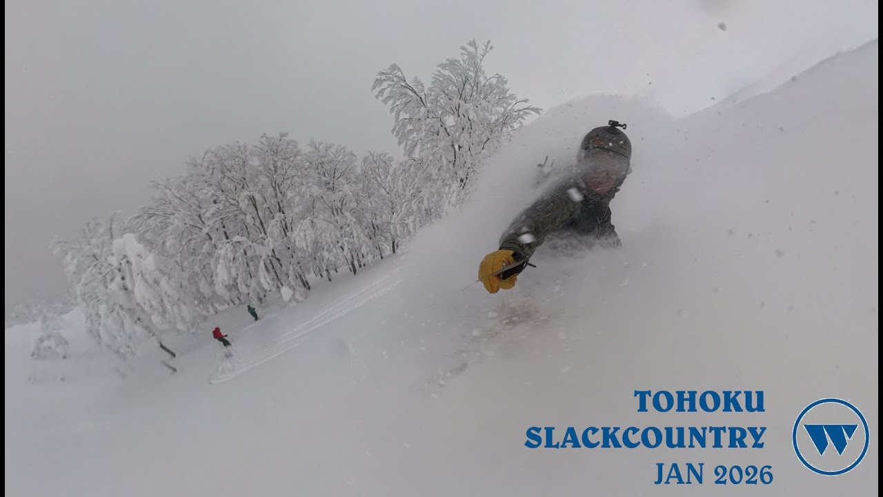 Tohoku Slackcountry (Jan 2026)