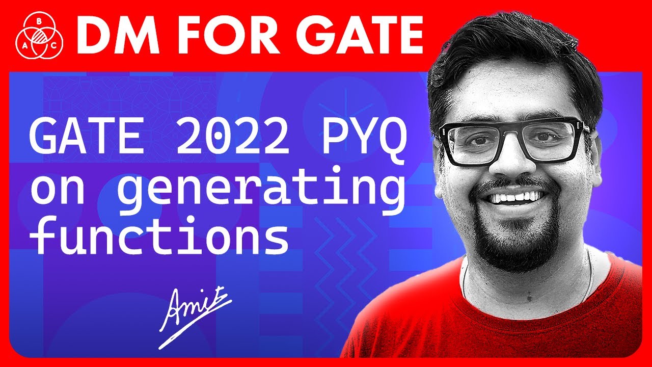 GATE 2022 GENERATING FUNCTION QUESTION EASIEST EXPLANATION