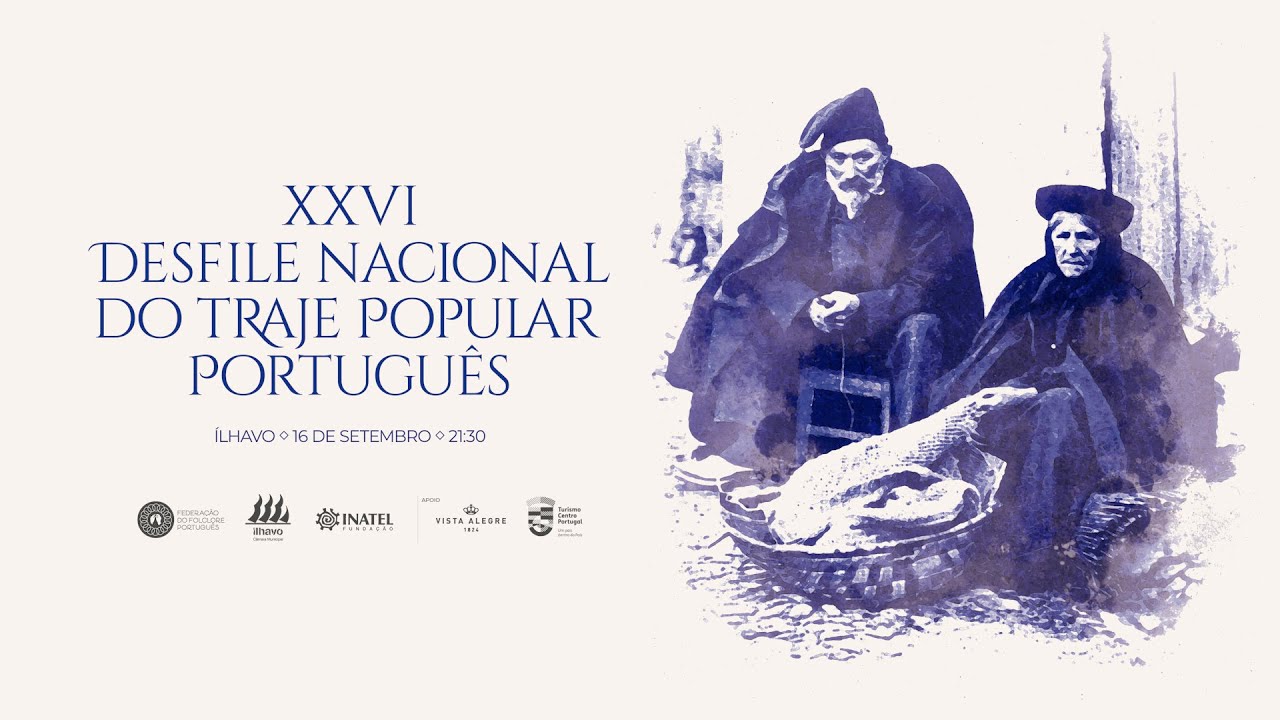 XXVI Desfile Nacional do Traje Popular Português
