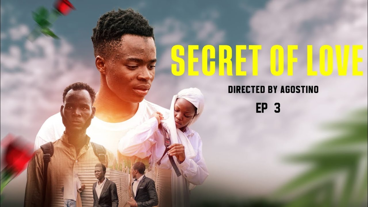 SECRET OF LOVE 💘 EPISODE 3