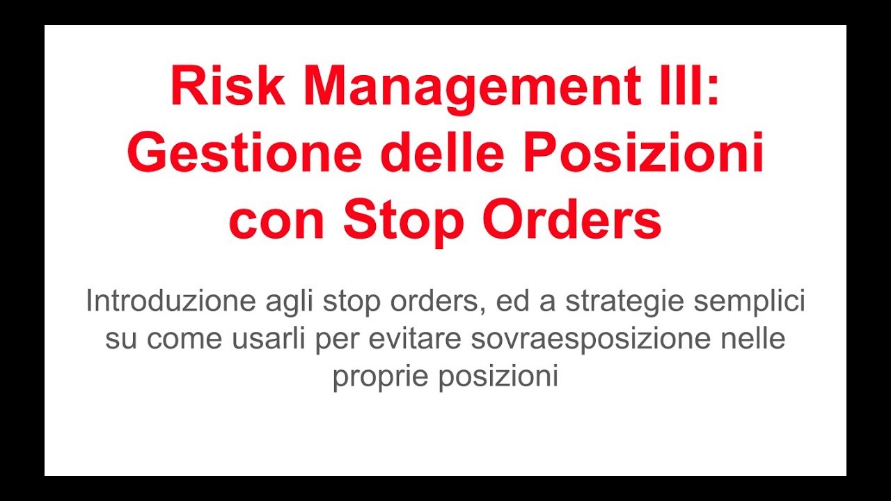 Come gestire gli Stop Orders (Stop Loss e Trailing Stop) nel Trading di Bitcoin e Criptovalute