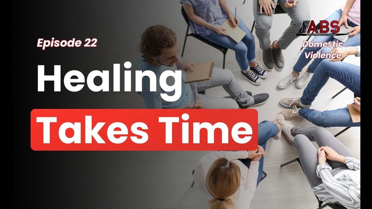 Healing Takes Time | Episode 22