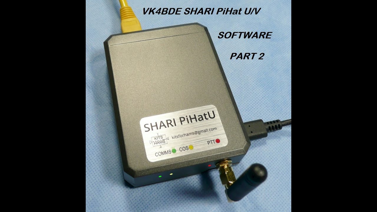 Shari PiHat V/U Allstar Software setup Video 2