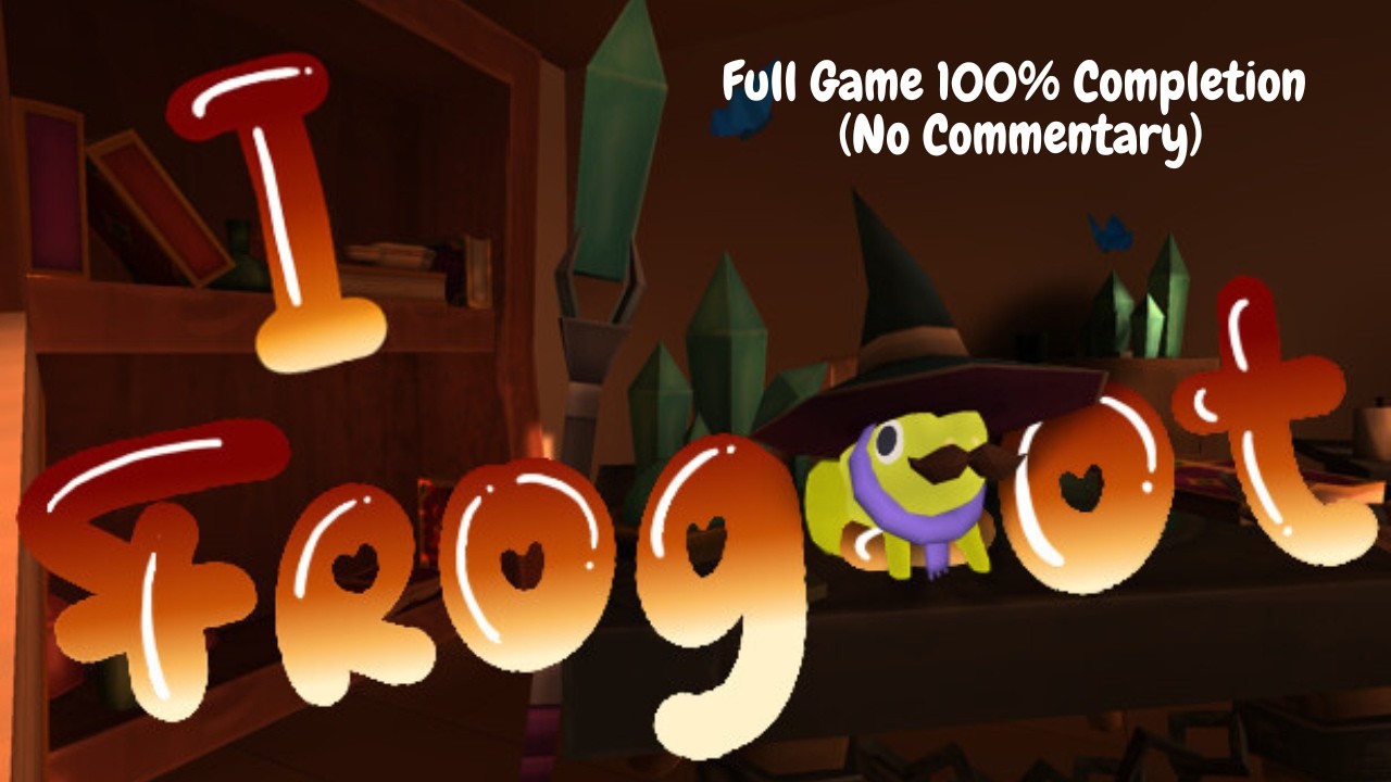 I Frog-ot – Full Game 100% Completion & All Endings (No Commentary)