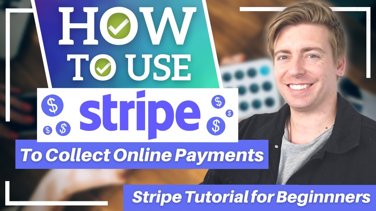 Как использовать STRIPE для получения онлайн-платежей | Учебное пособие по Stripe для начинающих