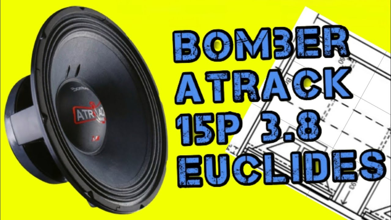 Bomber Atrack Bass 15P-3.8K 1900W Projeto de caixa Euclides canão falante invertido @kiakx