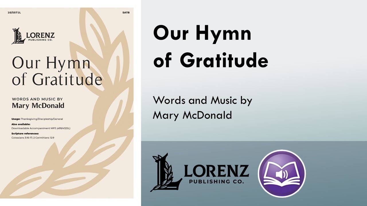 Our Hymn of Gratitude (SATB) | Mary McDonald