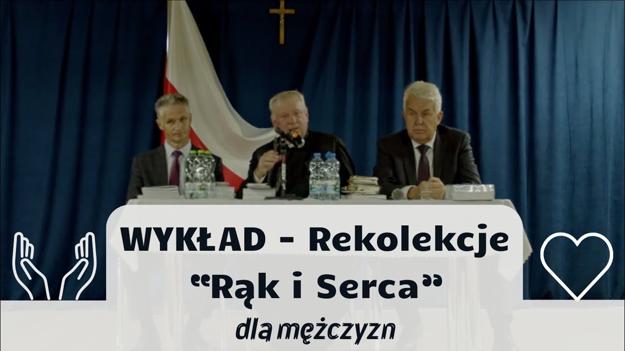 Wykład - 26.09.2025r. - ks. prof. Tadeusz Guz - Rekolekcje Rąk i Serca