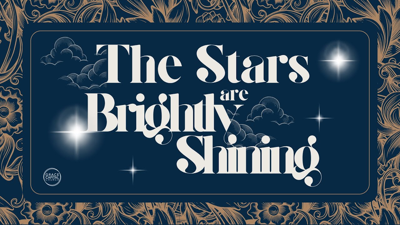 The Stars Are Brightly Shining: Looking for the Signs of What God Is Doing Today