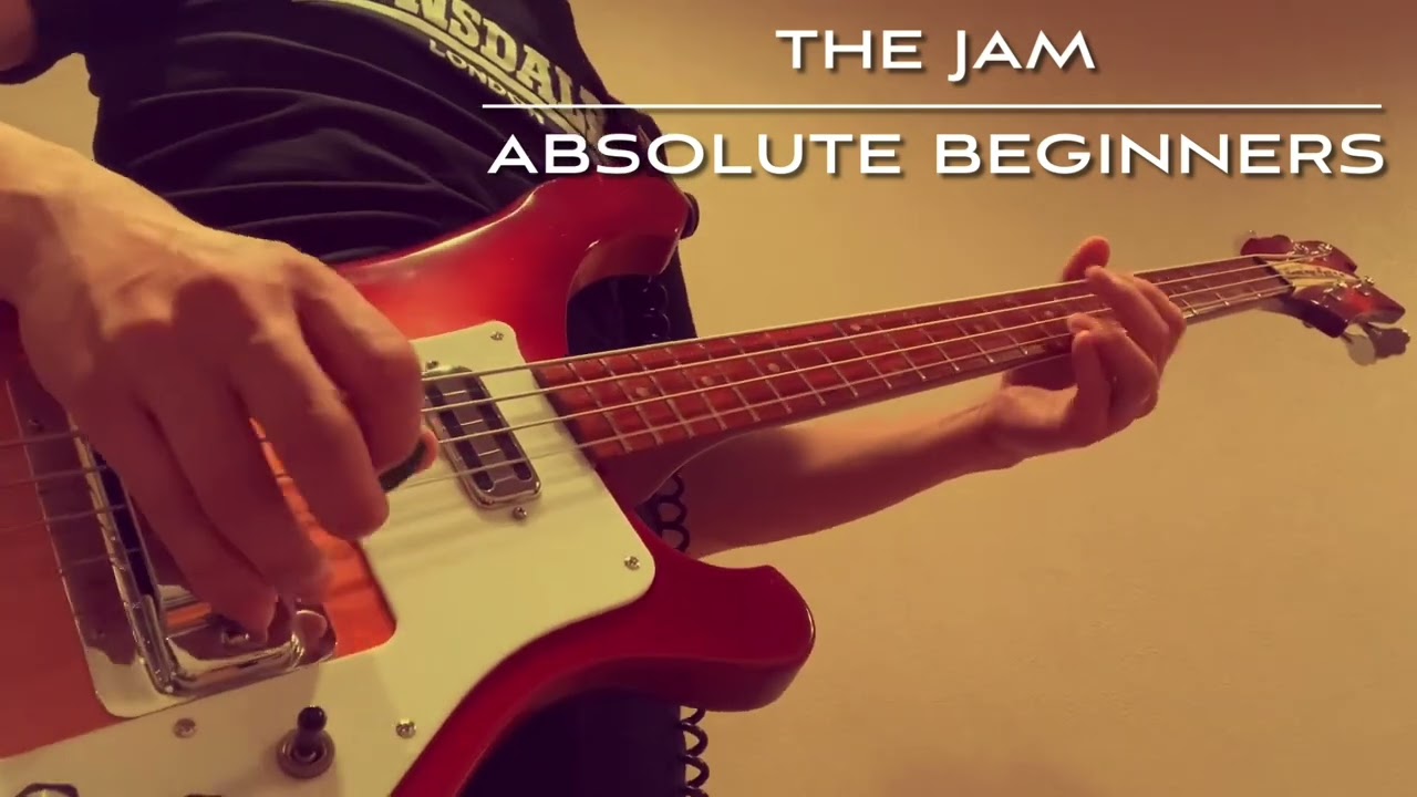 Absolute Beginners -The Jam (Rickenbacker Bass Cover)