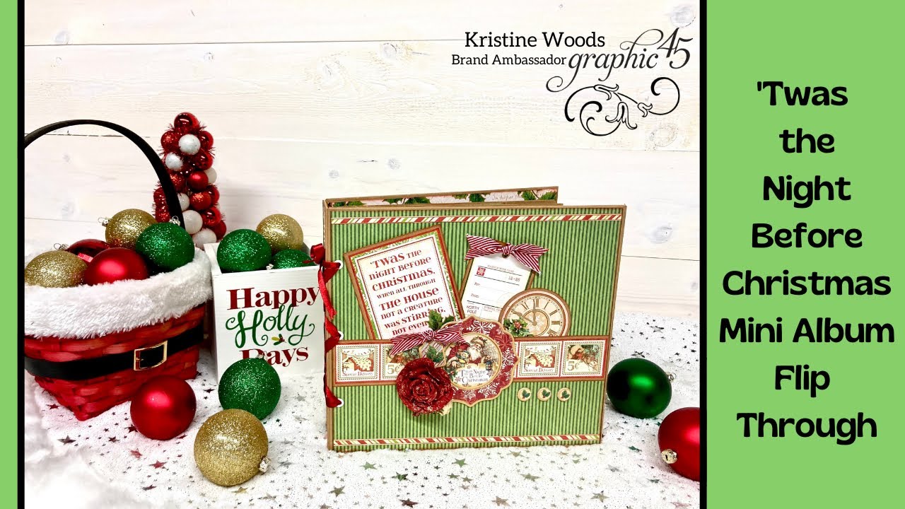 Graphic 45 ‘Twas the Night Before Christmas Mini Album Flip Through