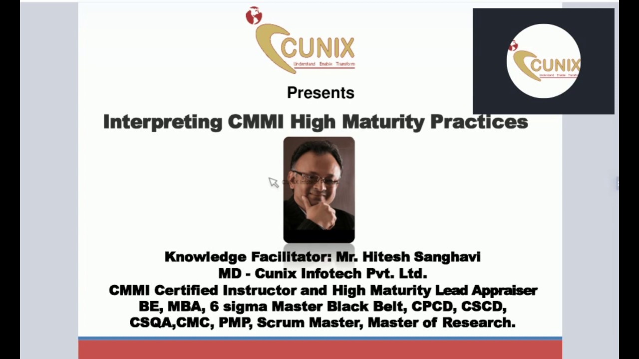 Webinar on CMMI High Maturity Essentials CUNIX