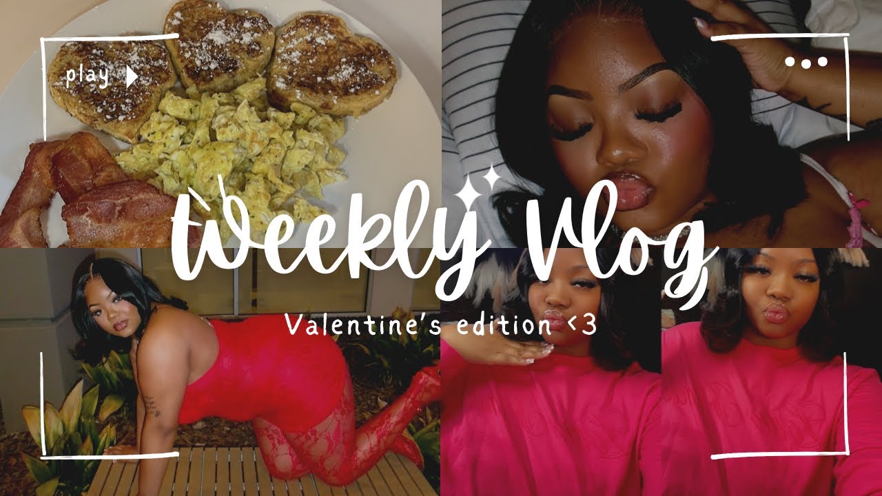 Weekly vlog: Vday edition ❤️