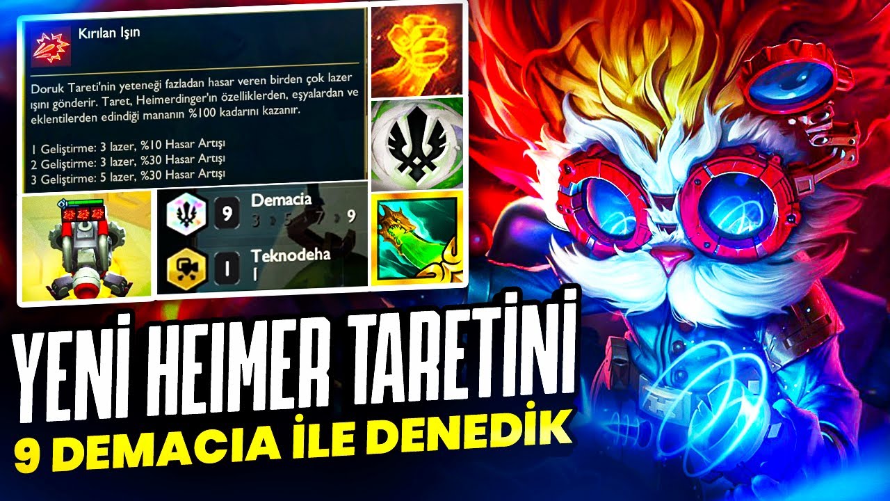 YENİ HEİMER TARETİNİ 9 DEMACİA İLE DENEDİK | HOLYTHOTH TFT