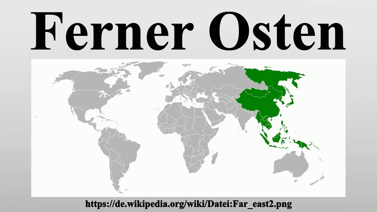 Ferner Osten