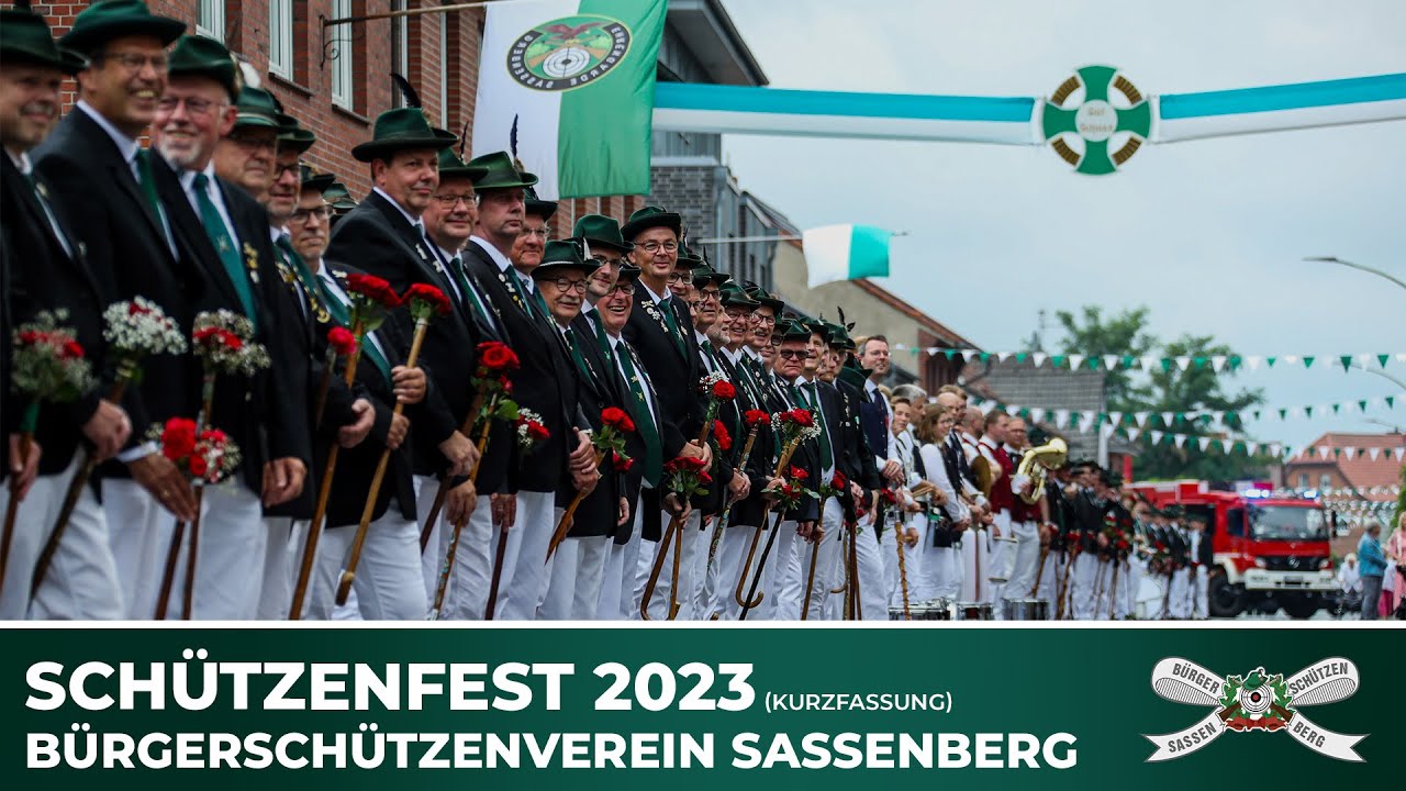 Schützenfest Sassenberg 2023 [Kurzfassung] | Bürgerschützenverein Sassenberg
