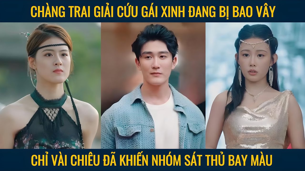 Chàng trai giải cứu gái xinh đang bị bao vây chỉ vài chiêu đã khiến nhóm sát thủ bay màu