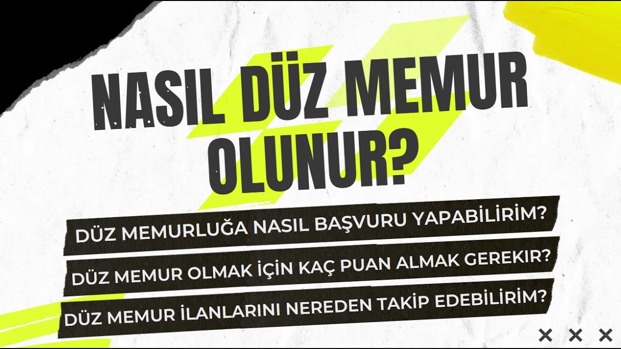 NASIL DÜZ MEMUR OLUNUR | DÜZ MEMUR OLMAK İÇİN KAÇ PUAN ALMAK GEREKİR |