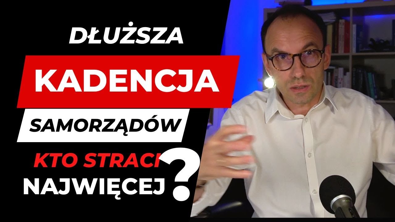 Kto najbardziej straci na wydłużeniu kadencji samorząd&oacute;w? Wybory 2023 Wybory 2024