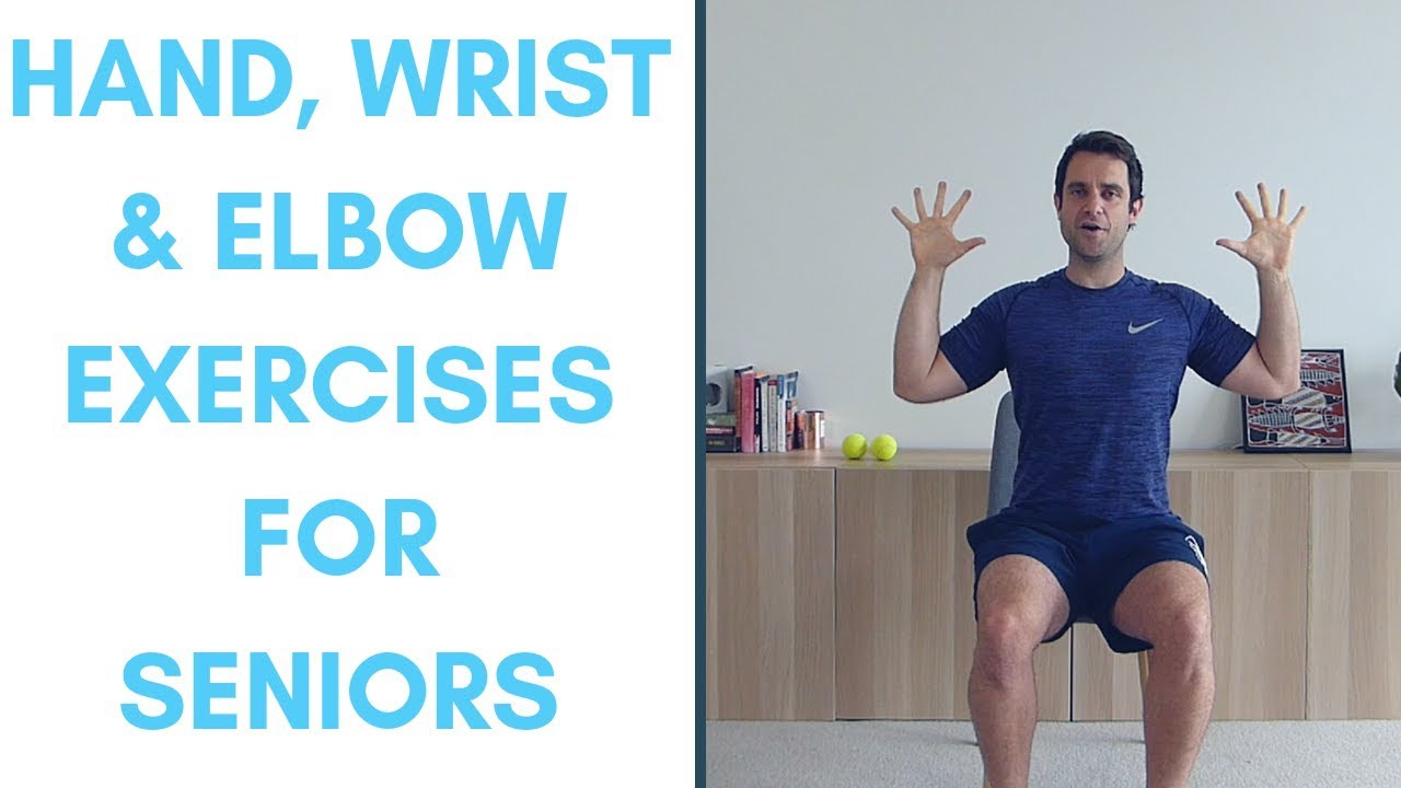 Hand, Wrist & Elbow Exercises For Seniors | More Life Health
