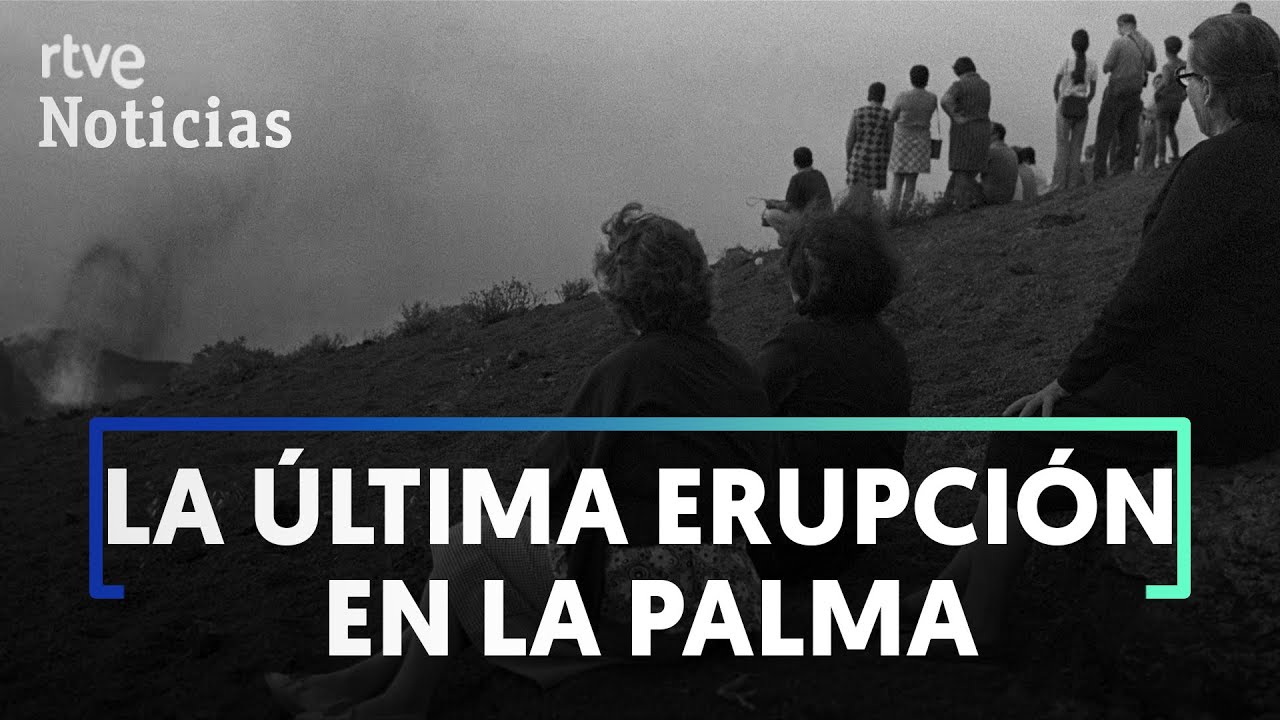 Así fue la ERUPCIÓN DEL TENEGUÍA hace 50 años | RTVE Noticias