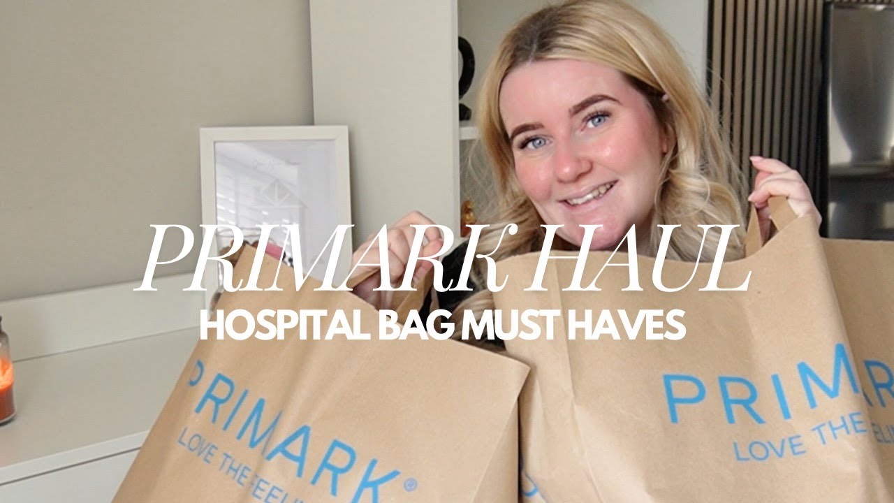 PRIMARK HAUL | Hospital Bag Must Haves for Baby Number Two!