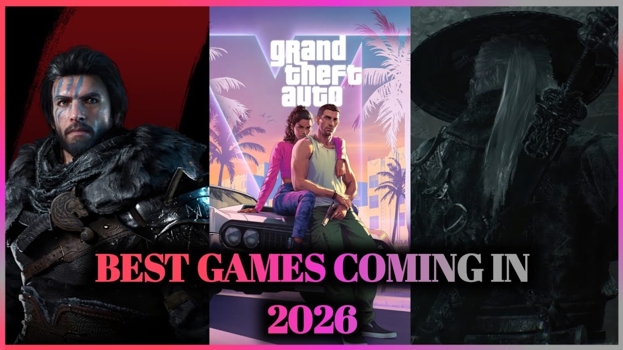 Best Games Releasing in 2026