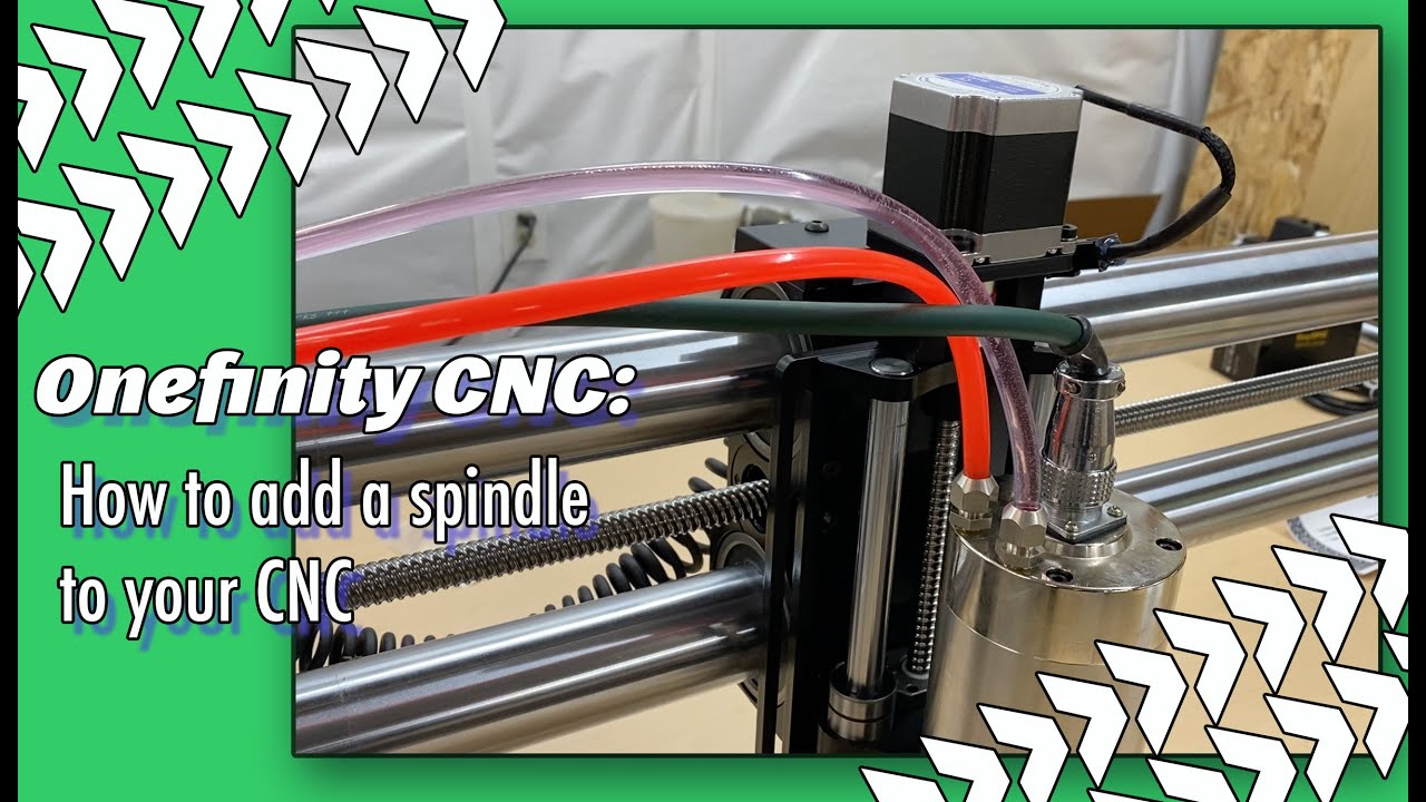 How to add a Spindle to your CNC