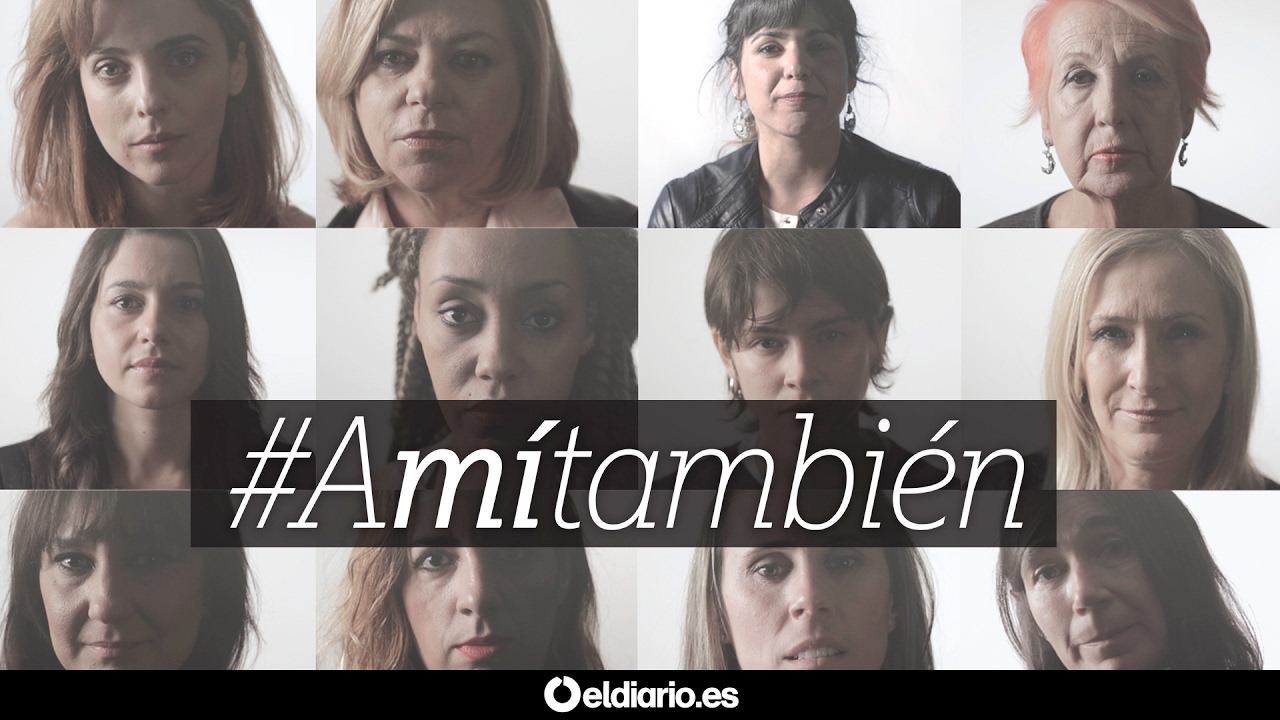 #Amítambién me ha pasado
