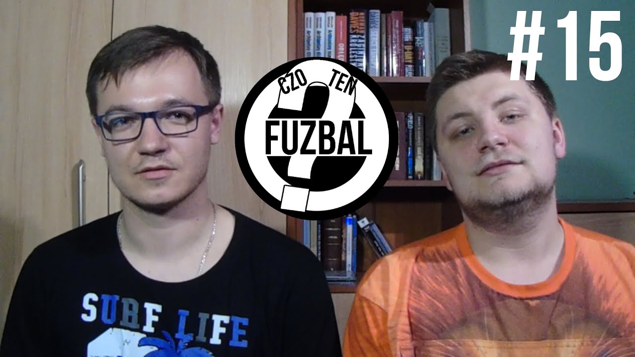 Czo ten Fuzbal? [#15] - Najważniejszy mecz w życiu