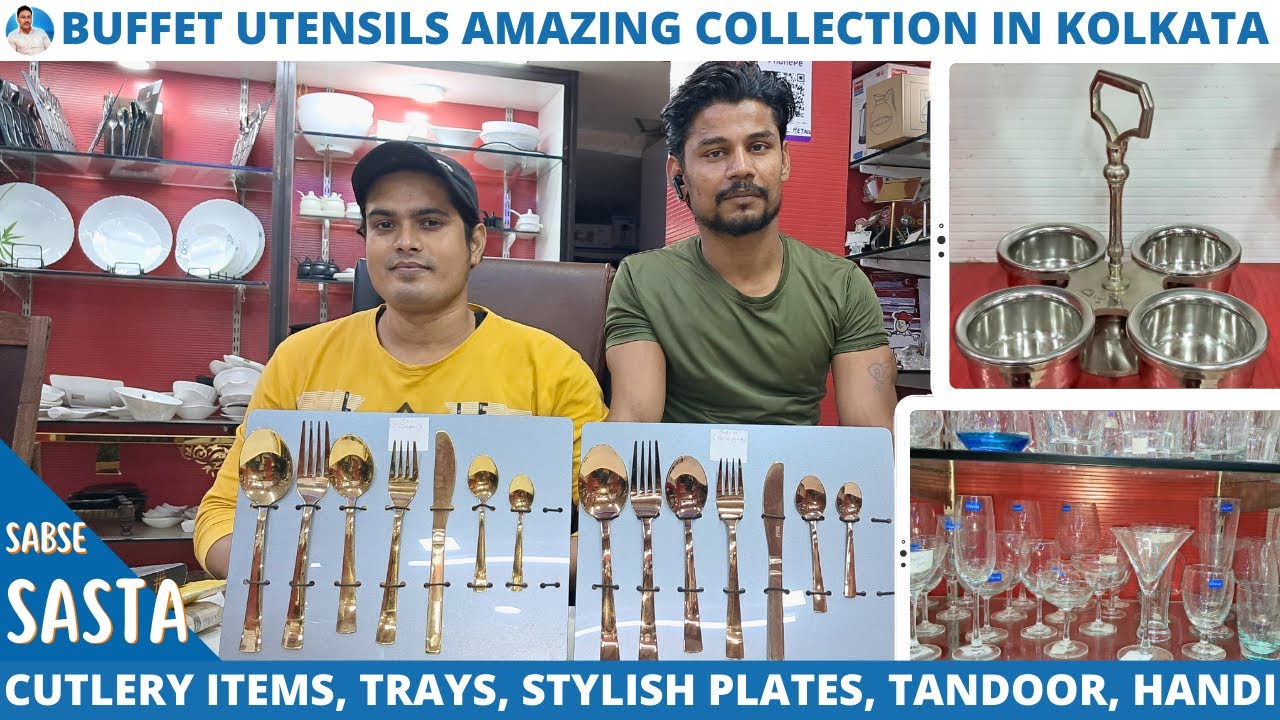 Fancy Buffet Cutlery Collection Cheapest Wholesaler in Kolkata | Restaurant, Hotel, Bar, Dhaba Items