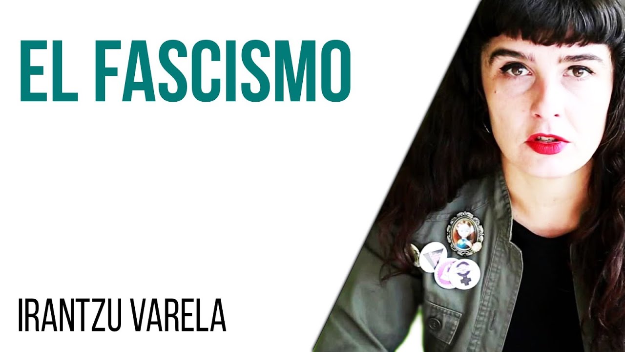 #EnLaFrontera527 - Irantzu Varela, #ElTornillo y el fascismo