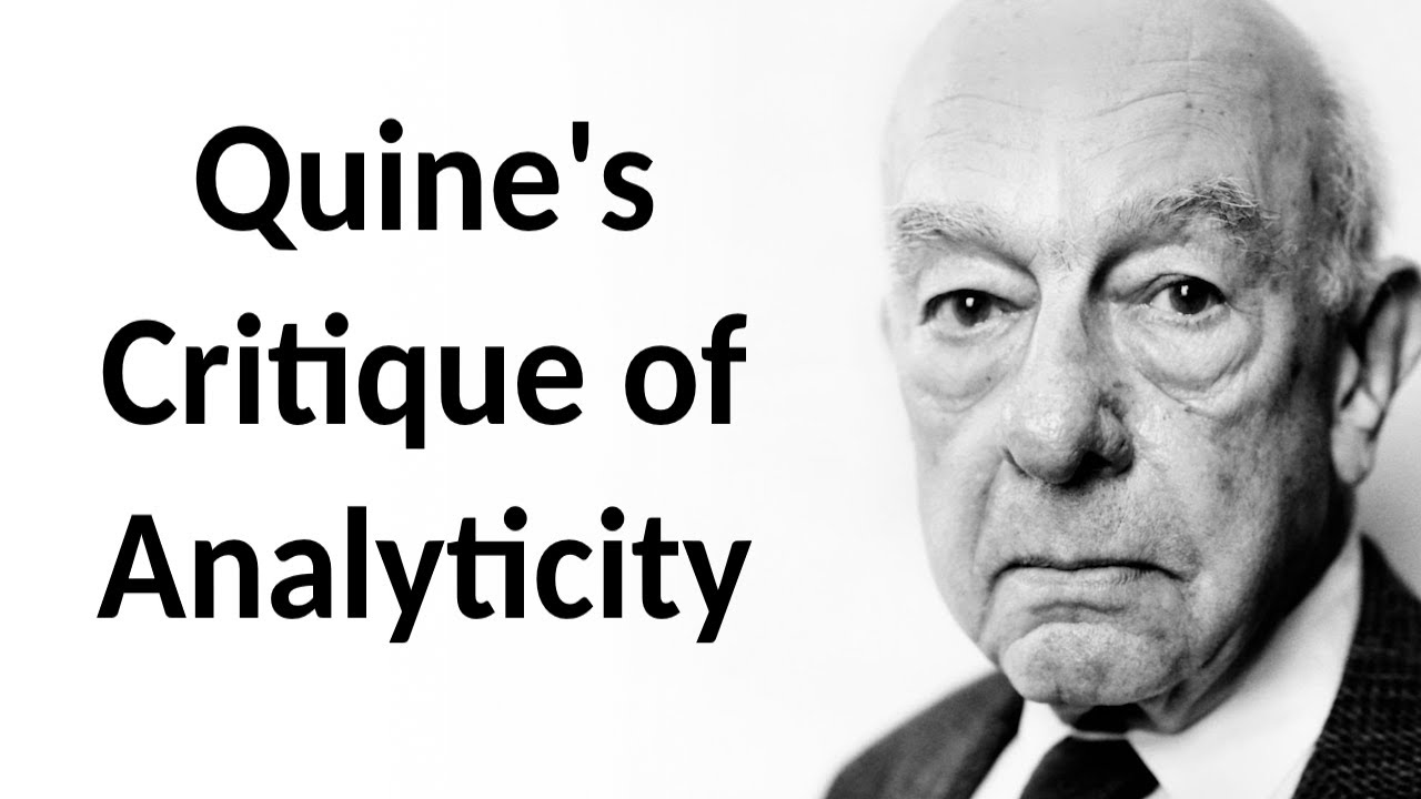 The Analytic/Synthetic Distinction: Quine's Critique