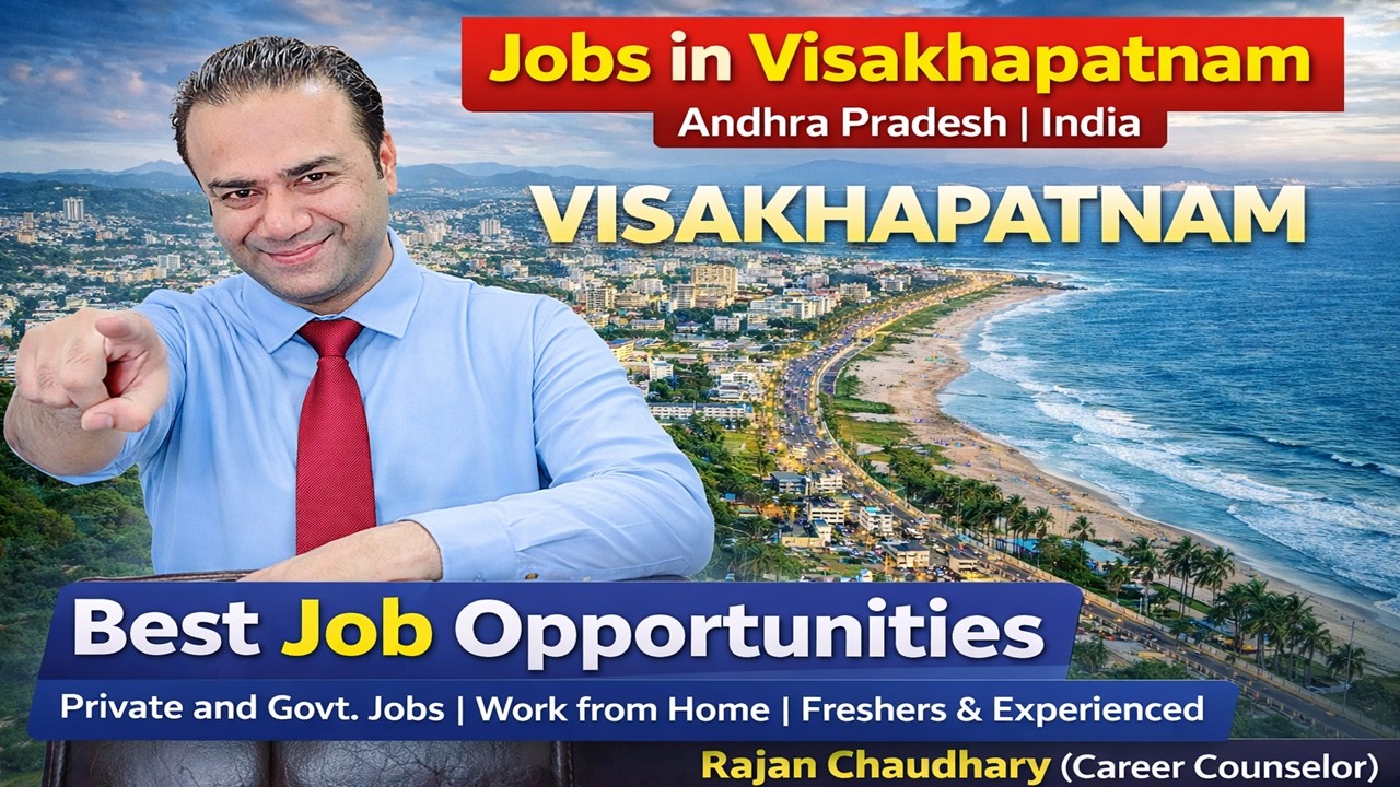 Jobs in Visakhapatnam | Jobs in Andhra Pradesh | Latest Job Vacancy of Visakhapatnam