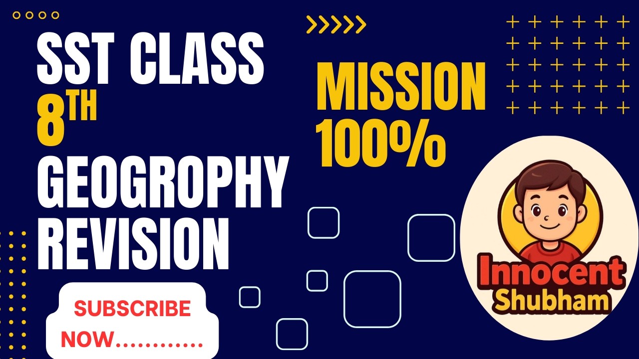 SST CLASS  8TH  GEOGROPHY REVISION