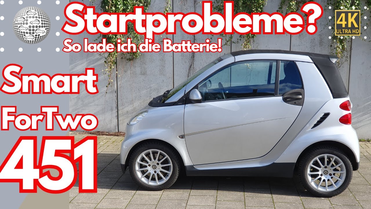 Startprobleme im Smart 451? So lade ich die Batterie!