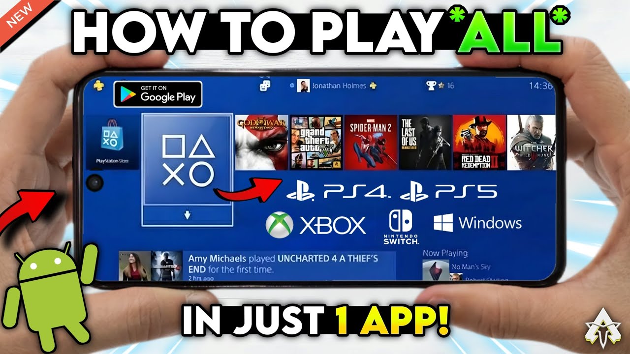 🔥 How To Play ALL PS4/PS5/XBOX & PC Games On Android 2026 - In 1 APP! No Emulator