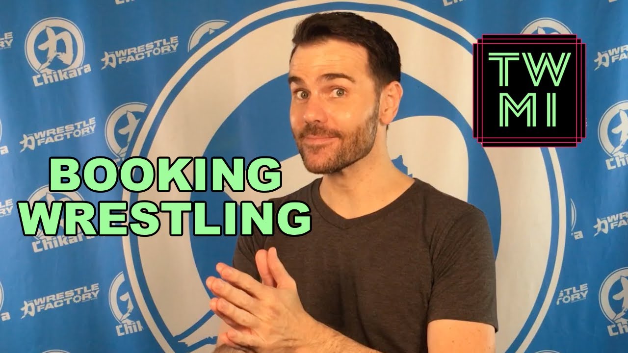Booking Pro-Wrestling - The Hard Truth