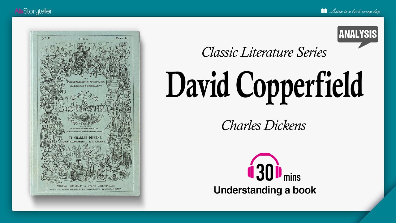 David Copperfield | Analysis | Charles Dickens