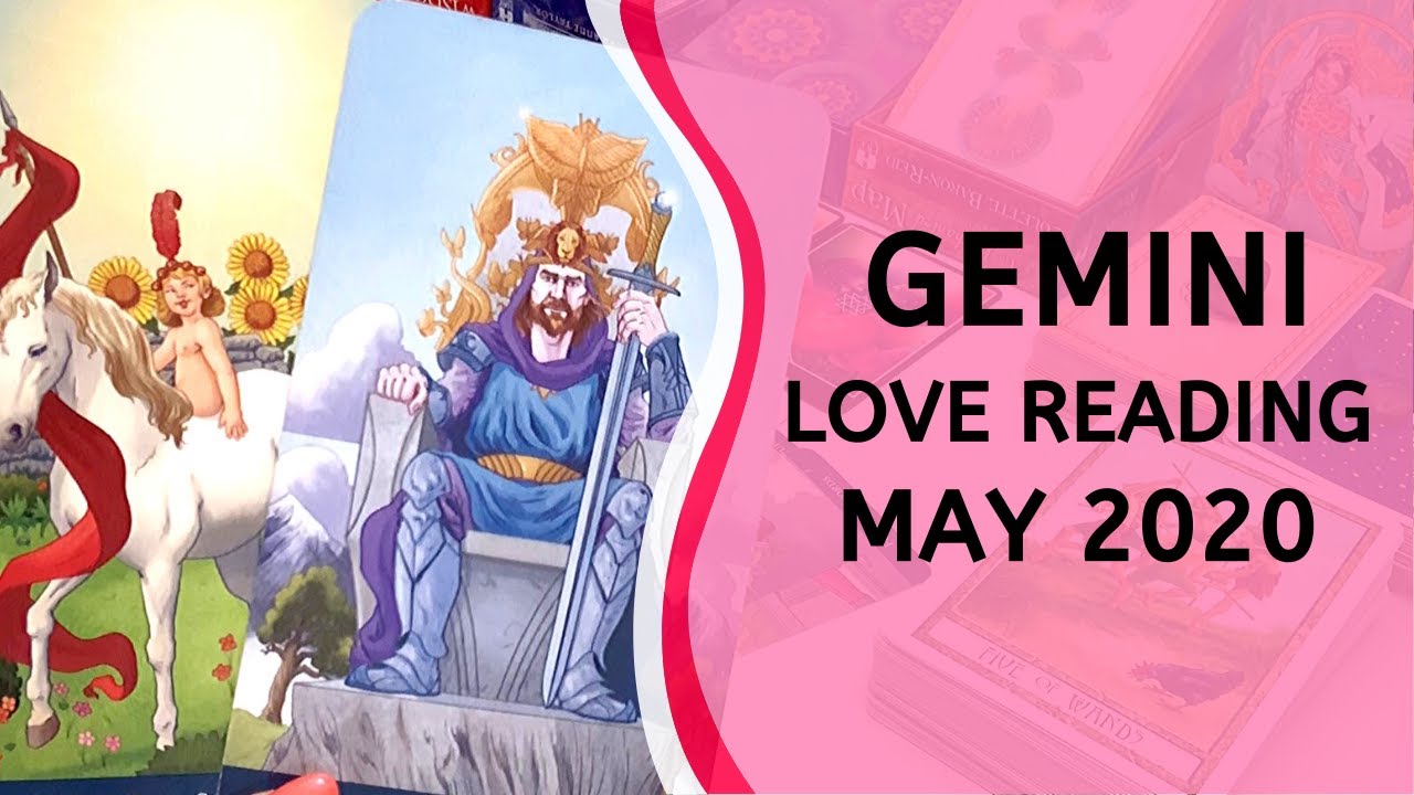 GEMINI LOVE ~ Be Patient, It's Coming ~ May 2020 Tarot Reading