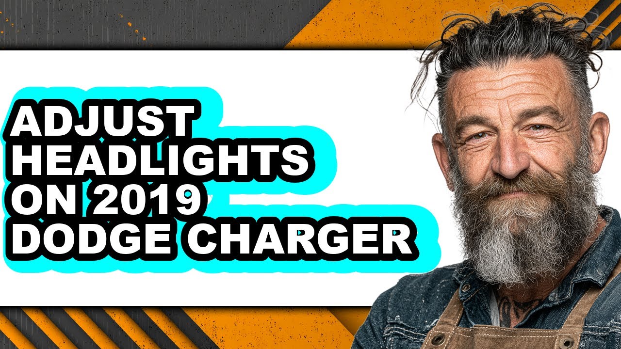 How to Adjust Headlights on 2019 Dodge Charger (full Guide)