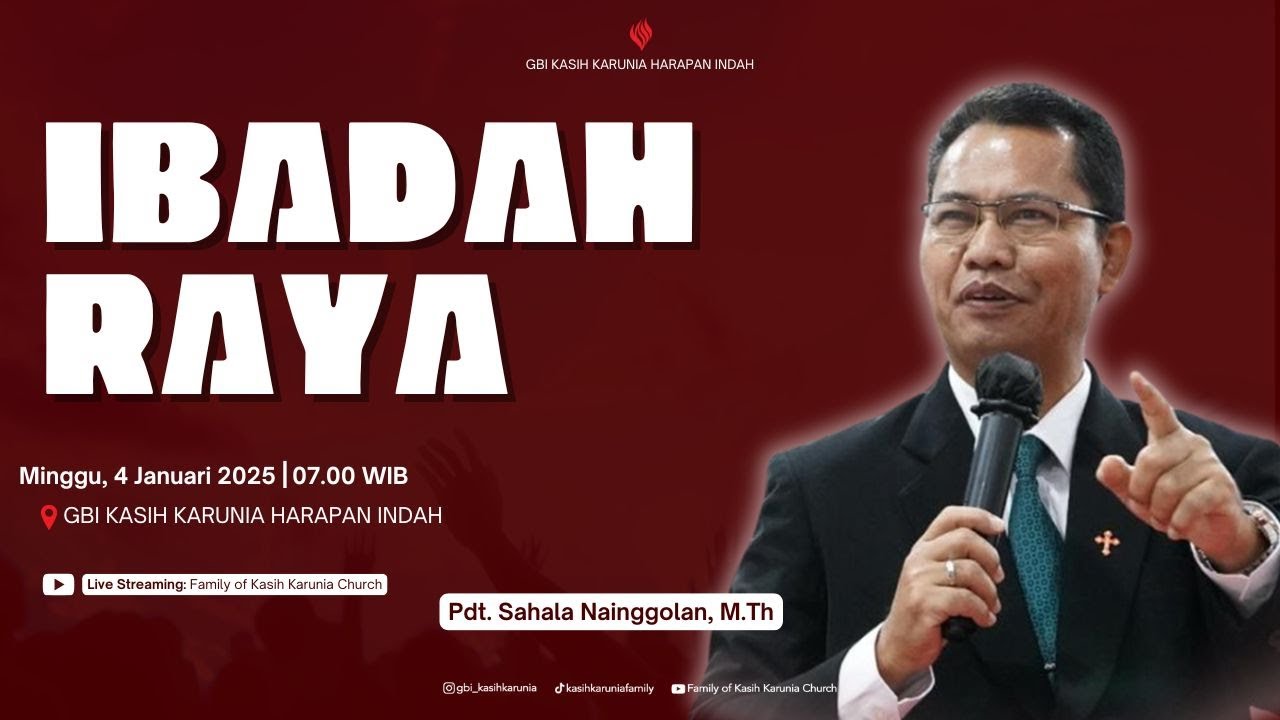 IBADAH RAYA I 4 Januari 2025 | Pdt. Sahala Nainggolan, M.Th