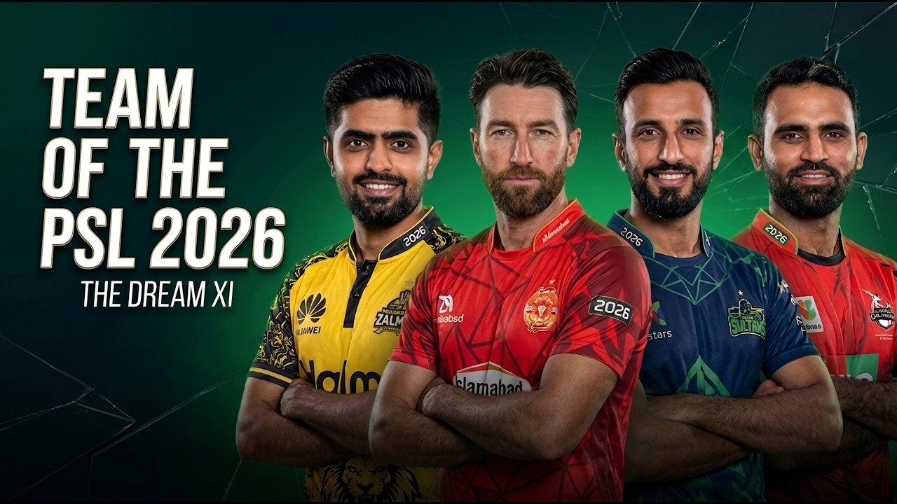 PSL 2026 Team of the Tournament | HBL PSL 11