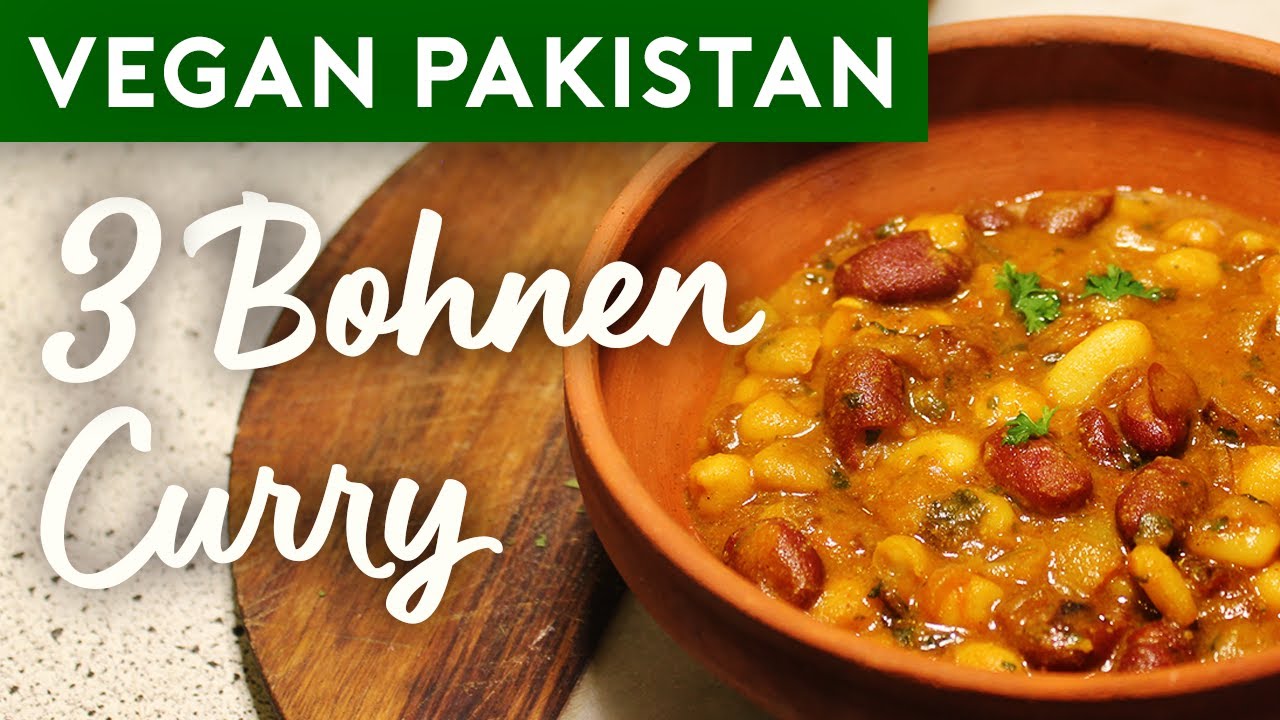 3 Bohnen Curry - VEGAN PAKISTAN einfach und leckeres Rezept | Kichererbsen und Bohnen