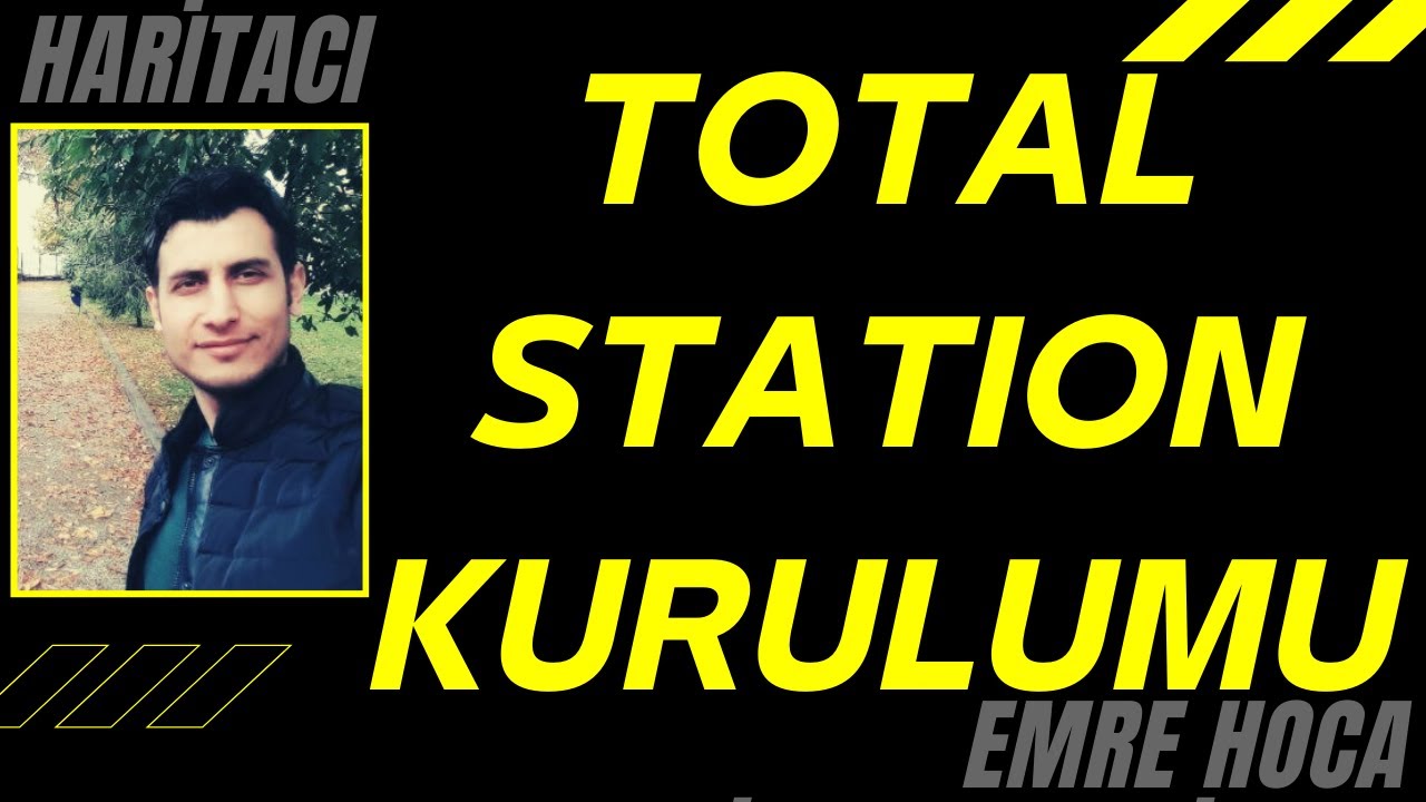 Total station kurulumu