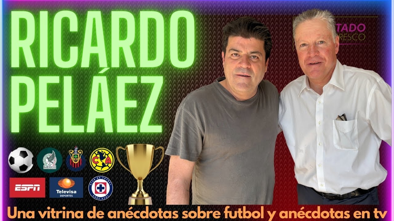 Ricardo Peláez: 
