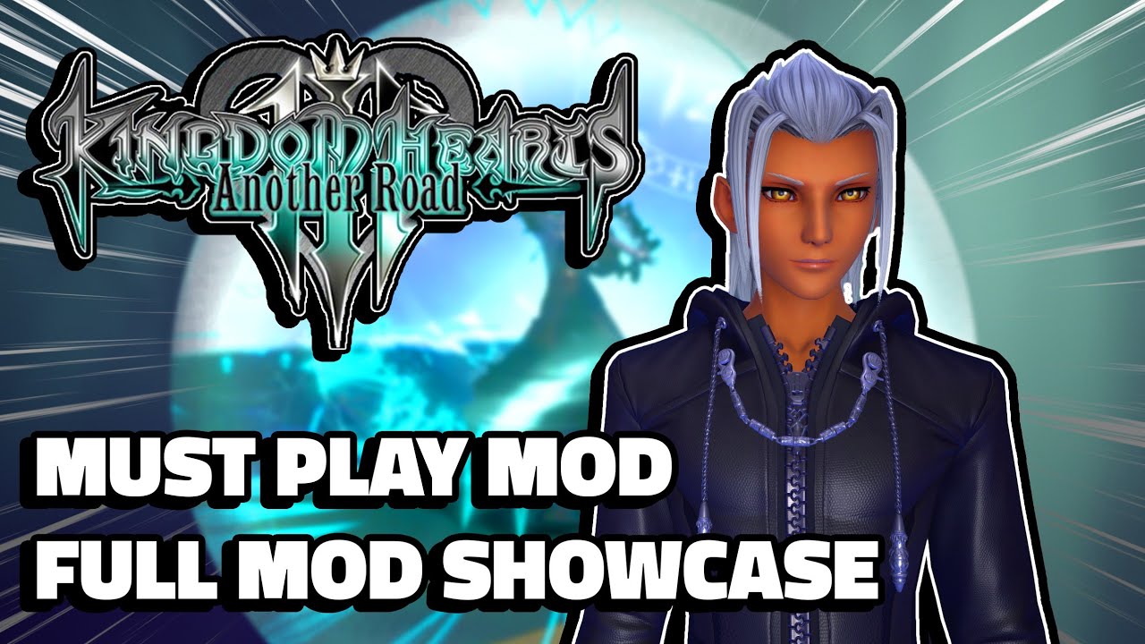 You Must Play This Mod! Playable Young Xehanort In Kingdom Hearts 3 | Another Road Version 2.1