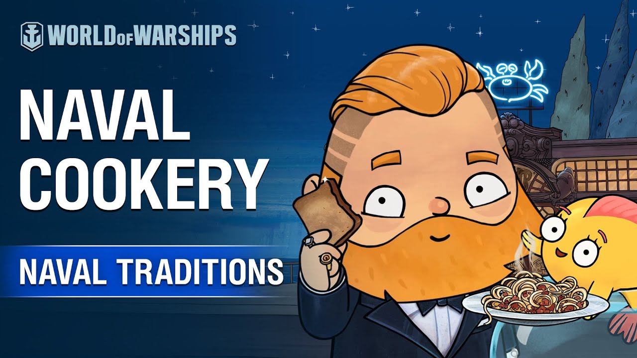 Naval Traditions: Naval Cookery