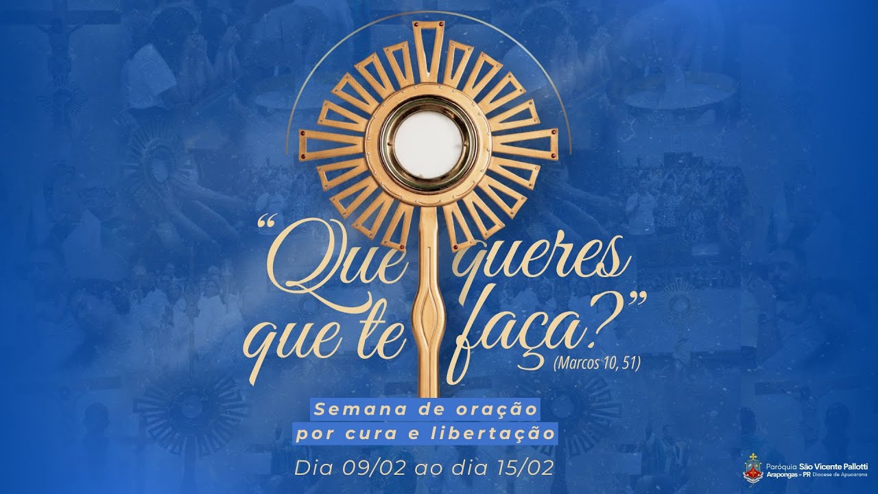 SANTA MISSA | SEMANA DE ORAÇÃO POR CURA E LIBERTAÇÃO 2026 | 1º DIA | 09/02/2026 | 19h30