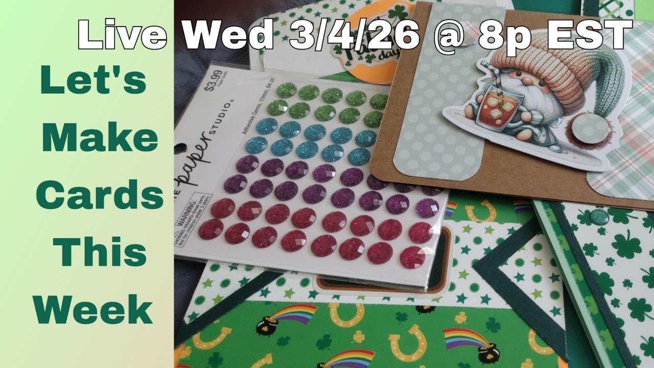 Let's Make St. Patty Cards - N - Chat